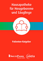 Patienten-Ratgeber Hausapotheke für Neugeborene und Säuglinge