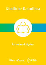 Patienten-Ratgeber Kindliche Darmflora